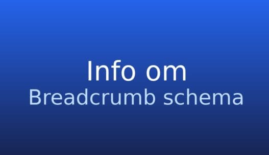 Gråt informationskort med teksten Breadcrumb schema og kort forklaring