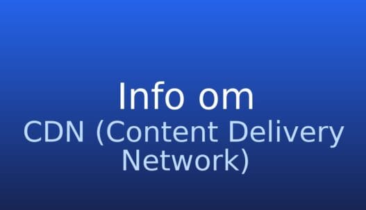 Informationskort med termen CDN (Content Delivery Network) og kort forklaring