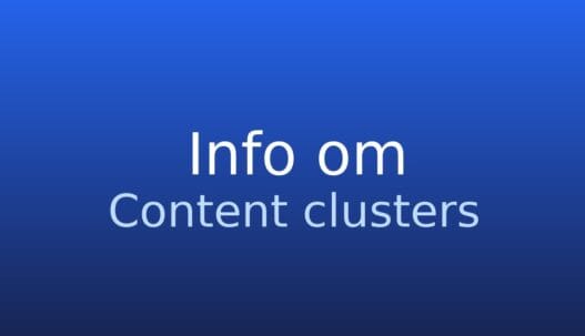 Content clusters: metode til tematiske indholdsklynger med central side og relaterede undersider