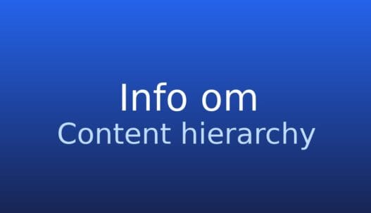 Gråt informationskort med begrebet content hierarchy og kort forklaring af indholdsstruktur