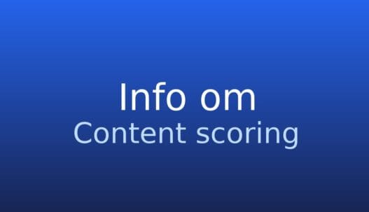 Neutralt gråt informationskort med termen content scoring og kort forklaring