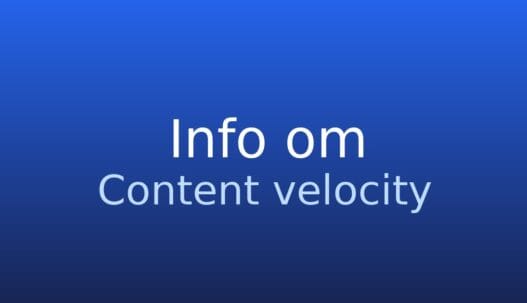 Neutralt gråt informationskort med termen content velocity og kort forklaring