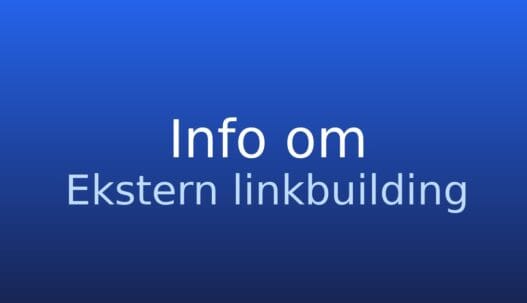 Informationskort om ekstern linkbuilding som arbejde med relevante links fra andre domæner