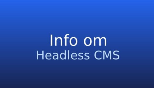 Informationskort med termen headless CMS og kort definition af indholdsstyring