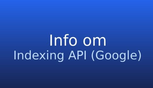 Gråt informationskort med termen Indexing API (Google) og kort forklaring