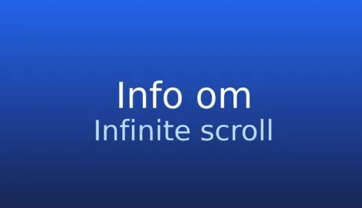 Informationskort med termen infinite scroll og kort definition af automatisk indlæsning af nyt indhold ved rulning