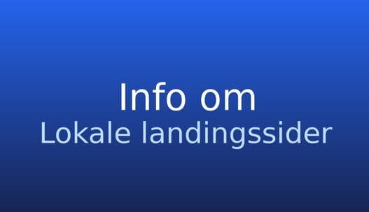 Informationskort om lokale landingssider i lokal SEO og målrettet synlighed