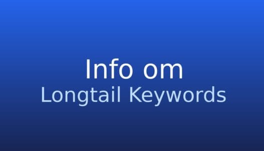 Informationskort om longtail keywords med forklaring af længere og mere specifikke søgefraser