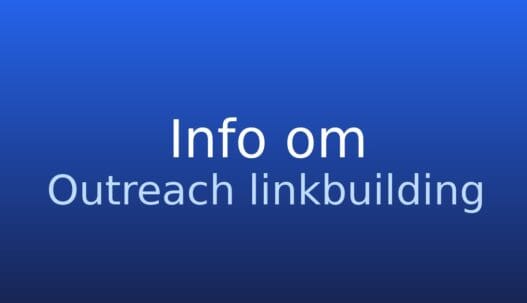 Informationskort med begrebet outreach linkbuilding og kort forklaring
