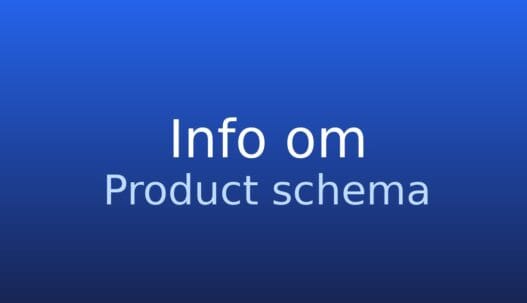 Informationskort om product schema med forklaring på strukturerede data til produkter