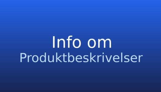 Gråt informationskort med teksten "Produktbeskrivelser" og kort forklaring