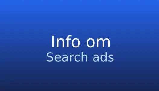 Informationskort om search ads: annoncer vist i søgeresultater, ofte afregnet pr. klik