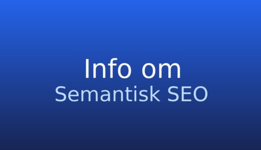 Informationskort med begrebet semantisk SEO og kort forklaring af indholdets betydning og søgeintention
