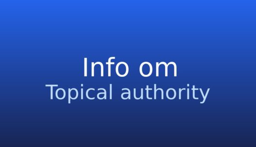 Informationskort med begrebet topical authority og kort forklaring